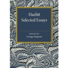 Hazlitt Selected Essays Paperback Book