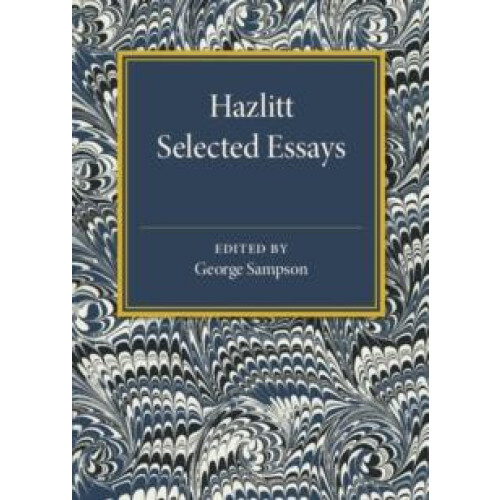 Hazlitt Selected Essays Paperback Book
