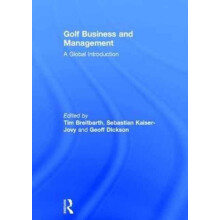 Golf Business and Management A Global Introduction Hardcover Book