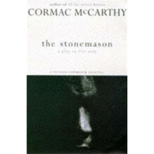 The Stonemason by Cormac McCarthy Paperback Book