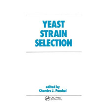 Yeast Strain Selection by Panchal Paperback Book