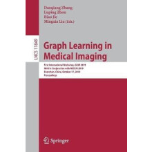 Graph Learning in Medical Imaging First International Workshop GLMI 20
