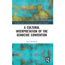 A Cultural Interpretation of the Genocide Convention by Kurt Mundorff