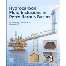 Hydrocarbon Fluid Inclusions in Petroliferous Basins by Vivekanandan N