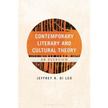 Contemporary Literary and Cultural Theory An Overview by Jeffrey R. Di