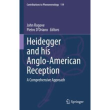 Heidegger and his AngloAmerican Reception A Comprehensive Approach Har