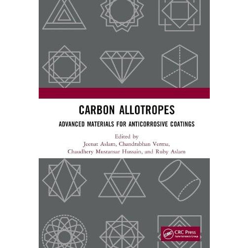 Carbon Allotropes Advanced Materials for Anticorrosive Coatings Hardco