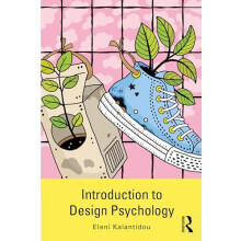 Introduction to Design Psychology by Eleni Kalantidou Hardcover Book