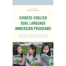 ChineseEnglish Dual Language Immersion Programs Content Area Instructi