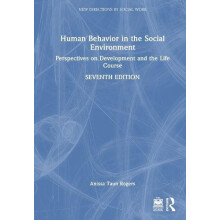 Human Behavior in the Social Environment Perspectives on Development a
