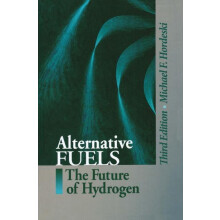 Alternative Fuels by Hordeski Michael Frank Consultant Atascadero Cali