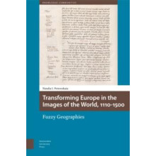 Transforming Europe in the Images of the World 11101500 Fuzzy Geograph