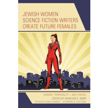 Jewish Women Science Fiction Writers Create Future Females Gender Temp