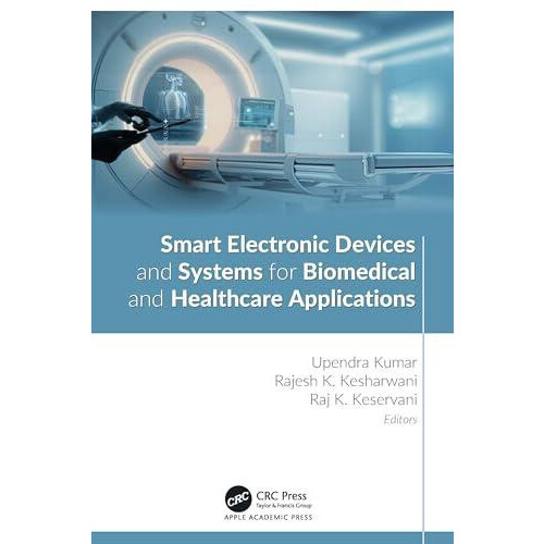Smart Electronic Devices and Systems for Biomedical and Healthcare App