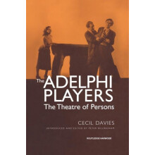 The Adelphi Players The Theatre of Persons by Dr Cecil Davies Paperbac