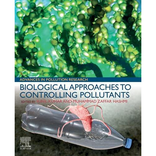 Biological Approaches to Controlling Pollutants Paperback Book