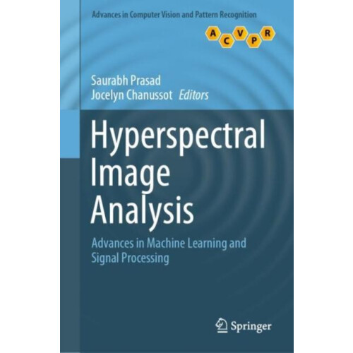 Hyperspectral Image Analysis Advances in Machine Learning and Signal P