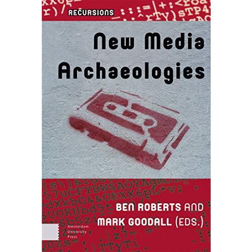 New Media Archaeologies. Hardcover Book
