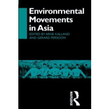 Environmental Movements in Asia by Arne Kalland Paperback Book