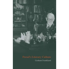 Freuds Literary Culture by Graham Frankland Hardcover Book
