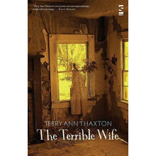 The Terrible Wife by Terry Ann Thaxton Paperback Book