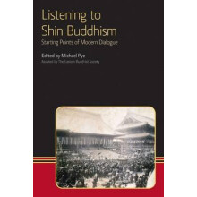 Listening to Shin Buddhism Starting Points of Modern Dialogue Hardcove