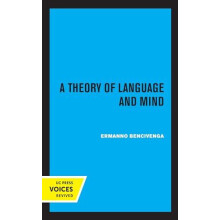 Theory of Language and Mind by Ermanno Bencivenga Paperback Book