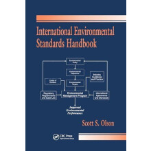 International Environmental Standards Handbook by Scott S. Olson Paper