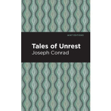 Tales of Unrest by Joseph Conrad Hardcover Book