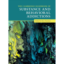 The Cambridge Handbook of Substance and Behavioral Addictions Hardcove