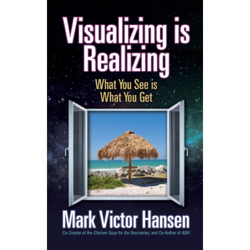 Visualizing is Realizing What You See is What You Get by Mark Victor H