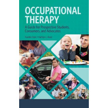 Occupational Therapy A Guide for Prospective Students Consumers and Ad