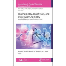 Biochemistry Biophysics and Molecular Chemistry Applied Research and I