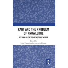 Kant and the Problem of Knowledge Rethinking the Contemporary World Ha