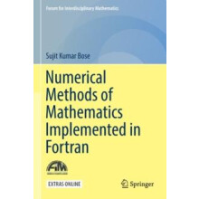 Numerical Methods of Mathematics Implemented in Fortran by Sujit Kumar