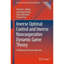 Inverse Optimal Control and Inverse Noncooperative Dynamic Game Theory