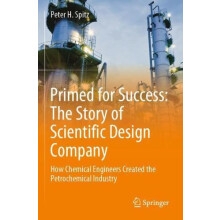 Primed for Success The Story of Scientific Design Company How Chemical