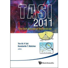 DARK SECRET TERASCALE TASI 2011 by TAIT TIM M P Hardcover Book