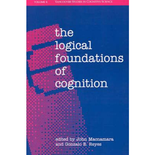 The Logical Foundations of Cognition Paperback Book