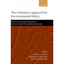 The Voluntary Approach to Environmental Policy Joint Environmental Pol