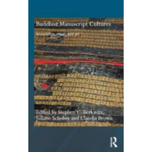 Buddhist Manuscript Cultures Knowledge Ritual and Art Hardcover Book