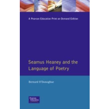 Seamus Heaney and the Language Of Poetry by Bernard ODonoghue Paperbac