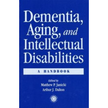 Dementia and Aging Adults with Intellectual Disabilities A Handbook Pa