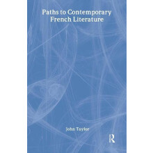Paths to Contemporary French Literature Volume 1 Hardcover Book