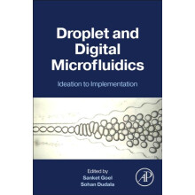 Droplet and Digital Microfluidics Ideation to Implementation Paperback