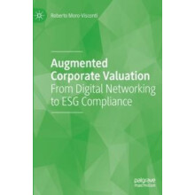 Augmented Corporate Valuation From Digital Networking to ESG Complianc