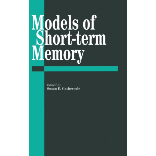 Models Of ShortTerm Memory Hardcover Book
