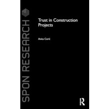 Trust in Construction Projects by Anita Ceri Hardcover Book