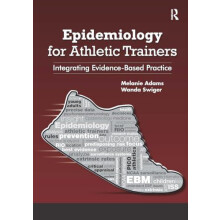 Epidemiology for Athletic Trainers Integrating EvidenceBased Practice