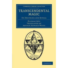 Transcendental Magic Its Doctrine and Ritual by Eliphas L. VI Paperbac